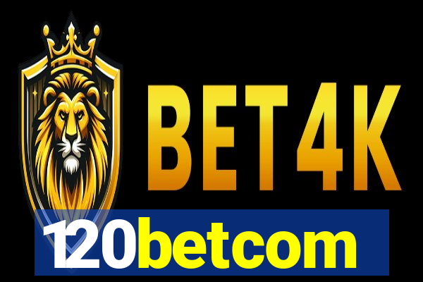 120betcom