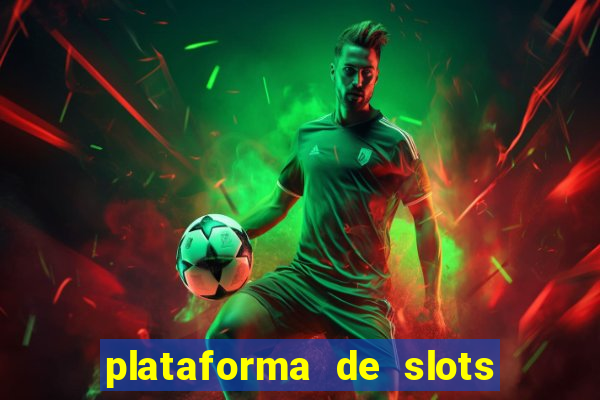 plataforma de slots com bonus de cadastro