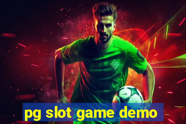 pg slot game demo