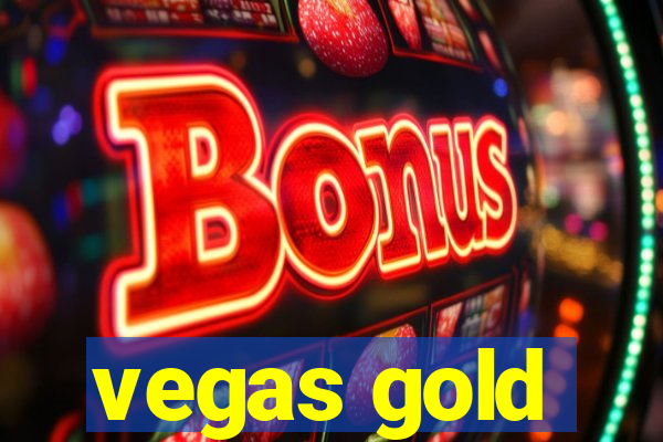 vegas gold