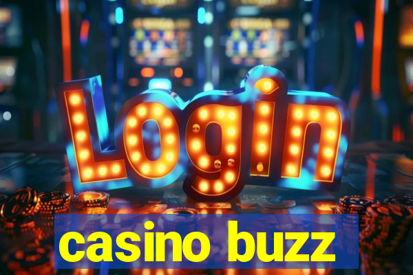 casino buzz