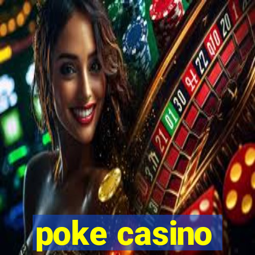 poke casino