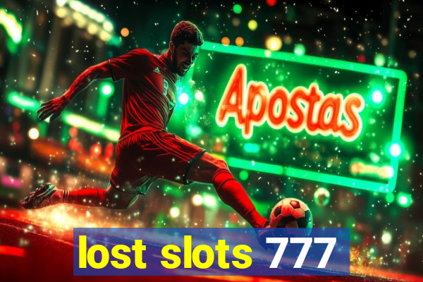 lost slots 777