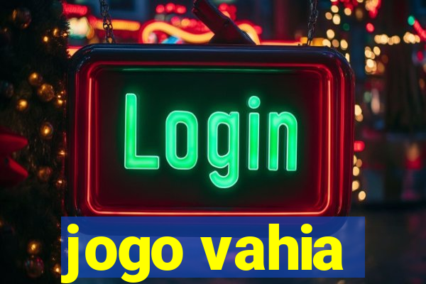 jogo vahia