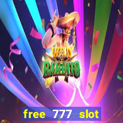 free 777 slot machine games