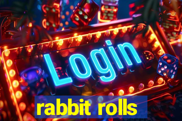 rabbit rolls