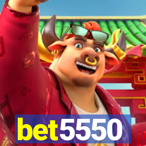 bet5550