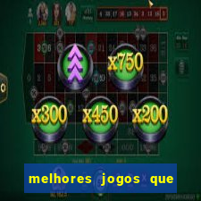 melhores jogos que d?o dinheiro de verdade