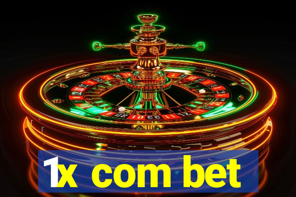 1x com bet