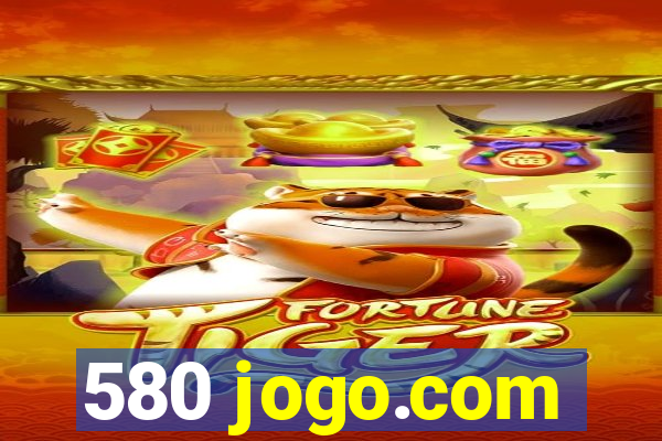 580 jogo.com