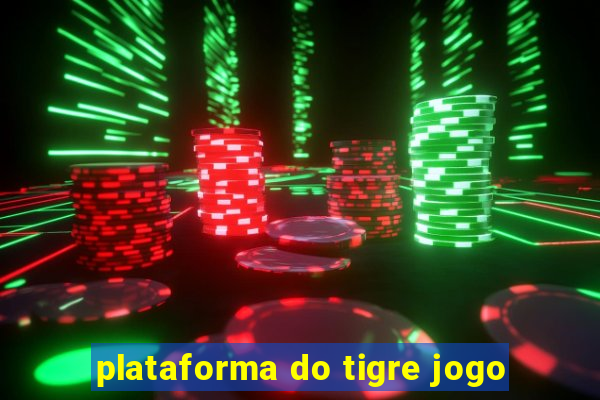 plataforma do tigre jogo