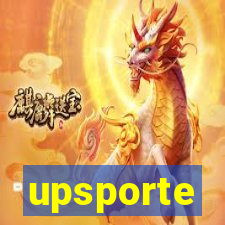 upsporte