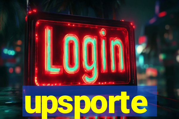 upsporte