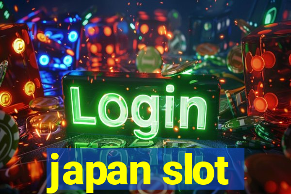 japan slot