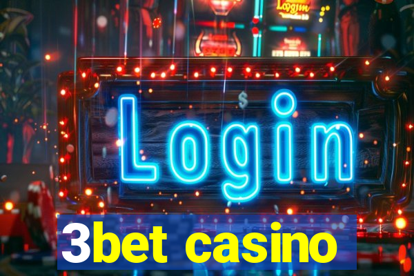 3bet casino