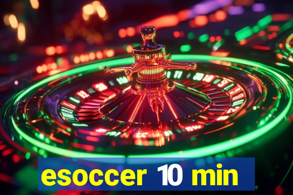 esoccer 10 min