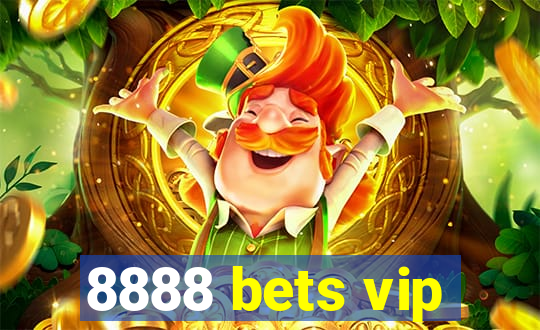 8888 bets vip