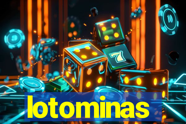 lotominas