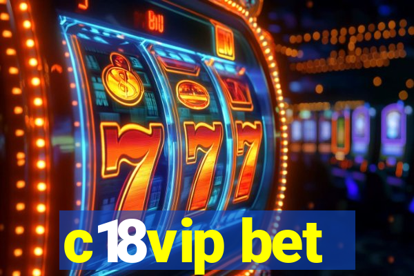 c18vip bet