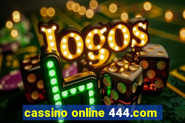 cassino online 444.com