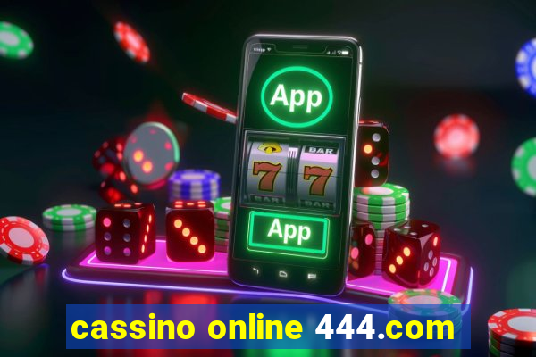 cassino online 444.com