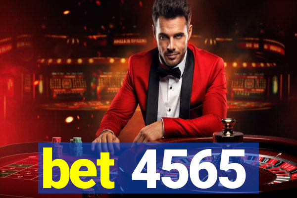 bet 4565