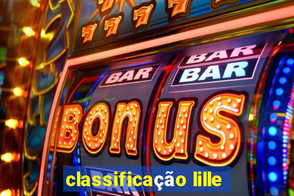 classificação lille