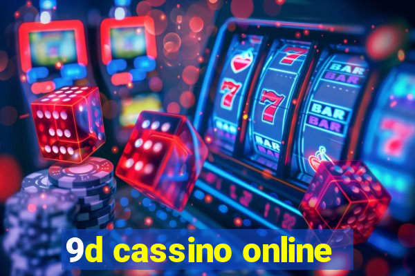 9d cassino online