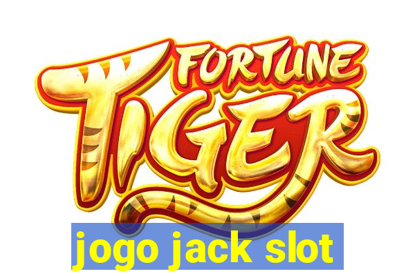 jogo jack slot