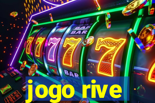 jogo rive