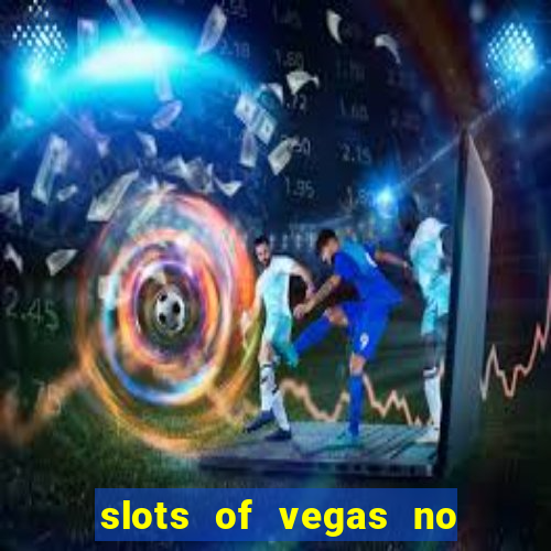 slots of vegas no deposit bonus codes