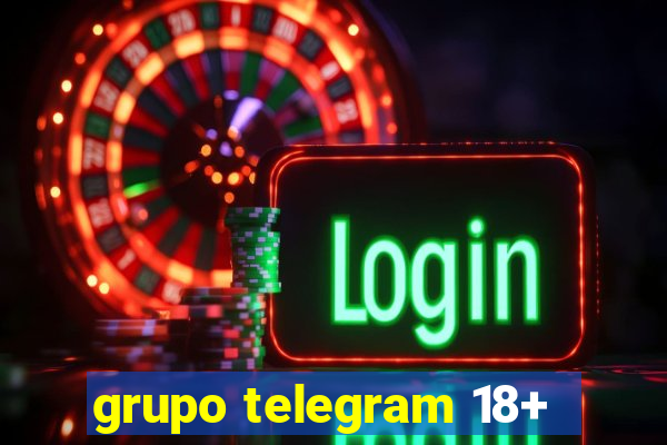 grupo telegram 18+