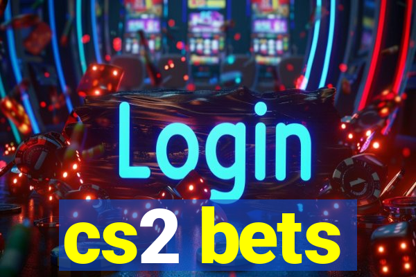 cs2 bets