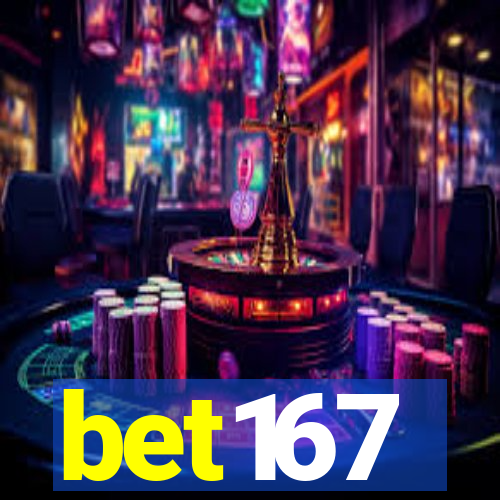 bet167