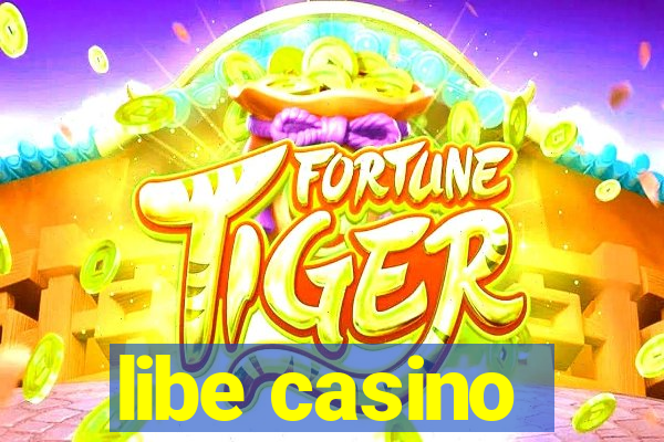 libe casino