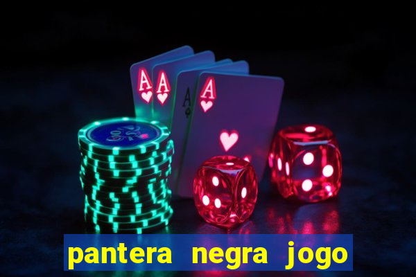 pantera negra jogo do bicho