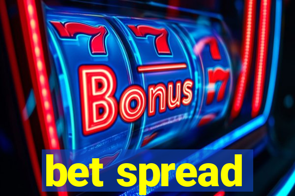 bet spread