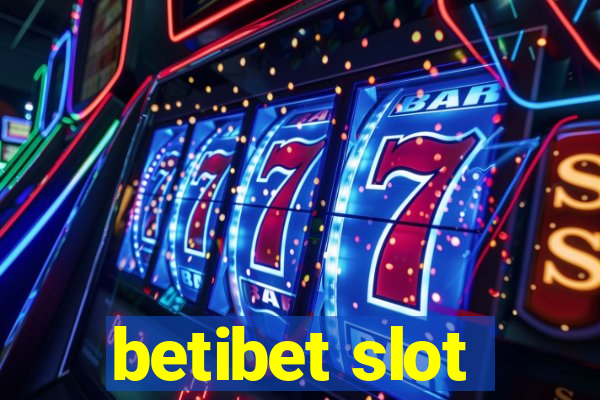 betibet slot