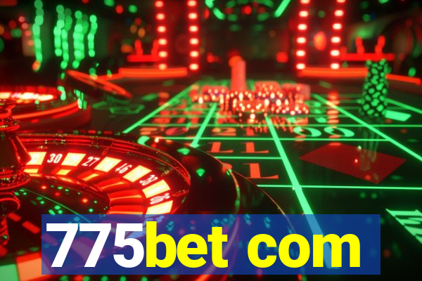 775bet com