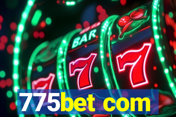 775bet com