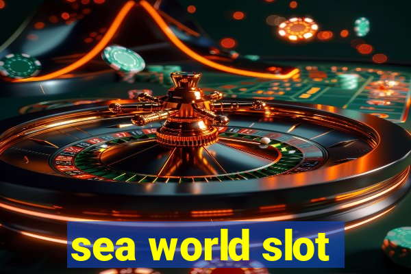 sea world slot