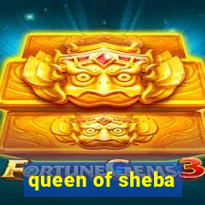 queen of sheba