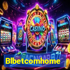 Blbetcomhome