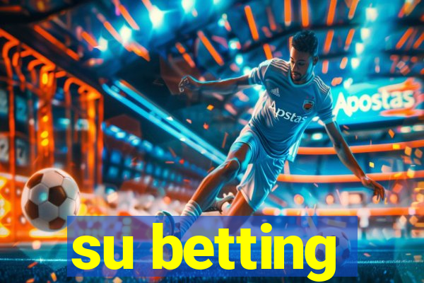 su betting