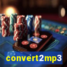 convert2mp3