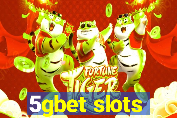 5gbet slots