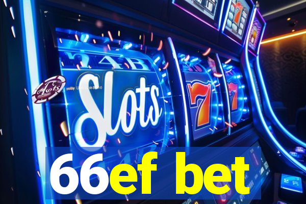 66ef bet