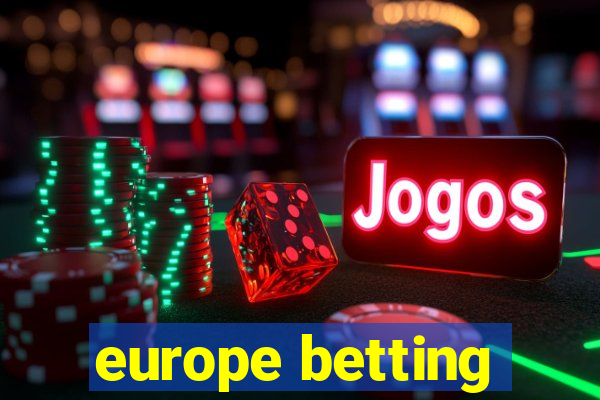 europe betting