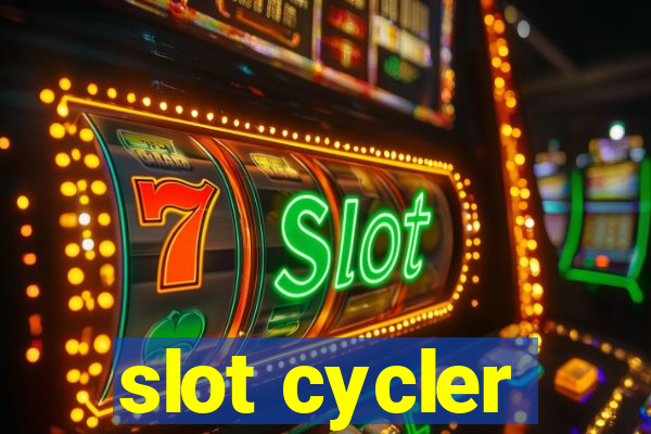 slot cycler