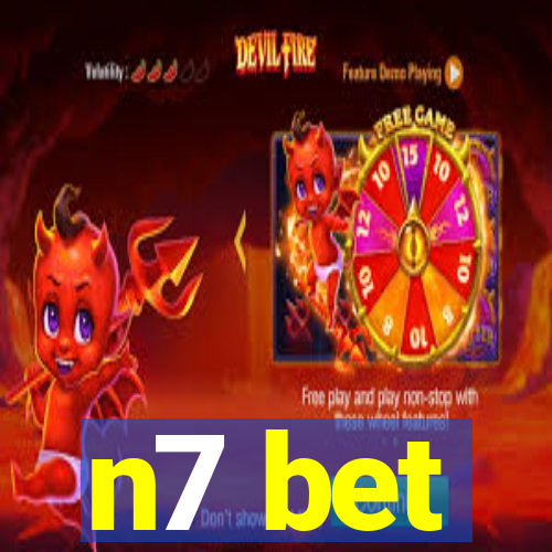 n7 bet